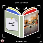 YoungT Noni Letter To The Street Mp3 Download