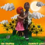 Download 1da Banton Summer Love Lyrics
