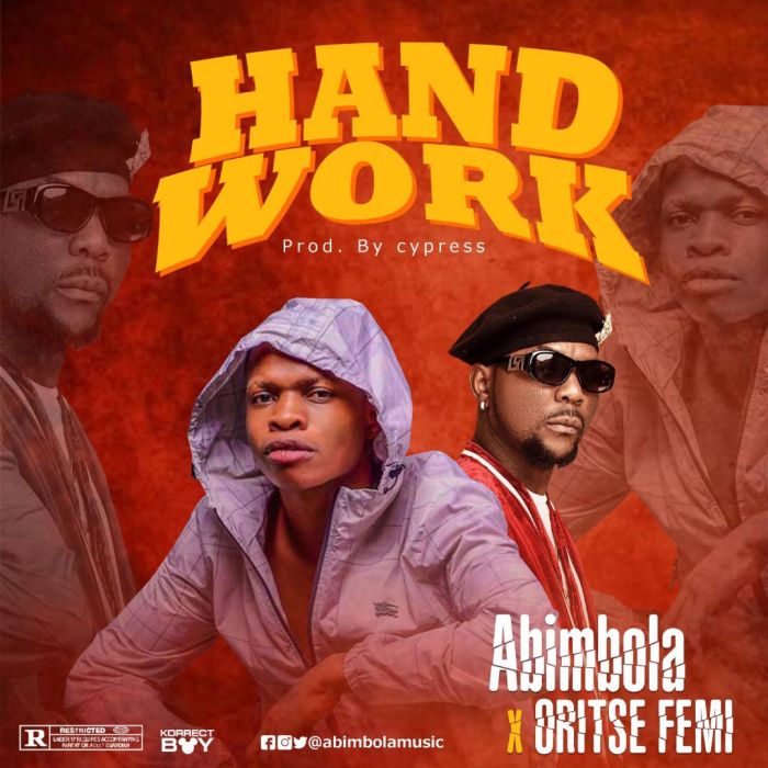 Abimbola Ft. Oritse Femi Hand Work Bambiala Mp3 Download