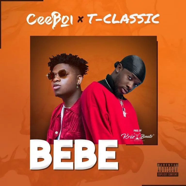 Ceeboi Bebe ft. T Classic Mp3 Download