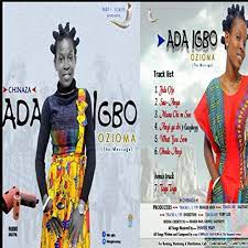 Chinaza Ada Igbo Togatoga Mp3 Download