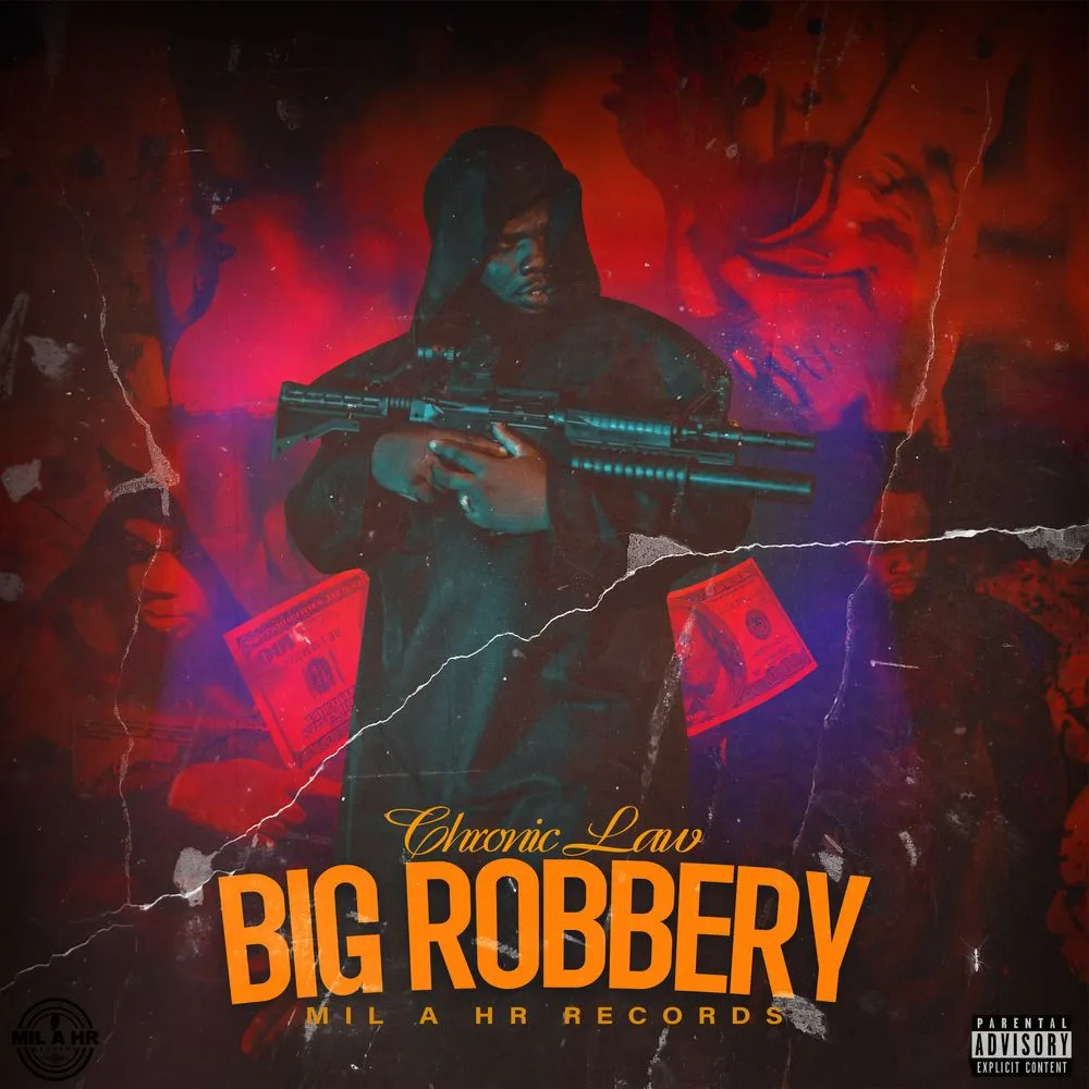 Chronic Law Big Robbery Mp3 Download