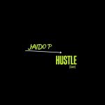 Jaido P Hustle Cover Mp3 Download