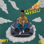Soft Feeling Myself Mp3 Download