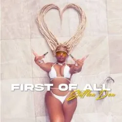Stefflon Don First Of All mp3 download
