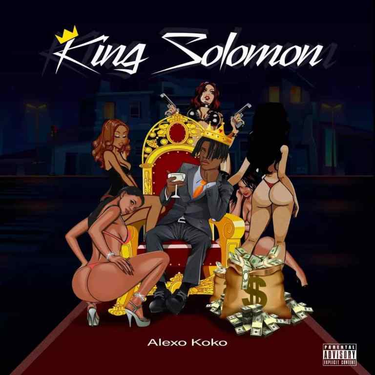 Alexo Koko King Solomon EP (Album) Mp3 Download