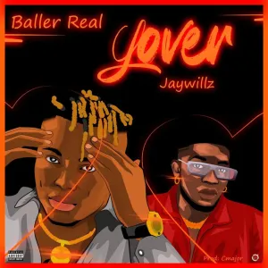 Baller Real Lover ft. Jaywillz mp3 download