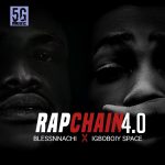 Blessnnachi Rap Chain 4.0 Ft Igboboiyspace mp3 download
