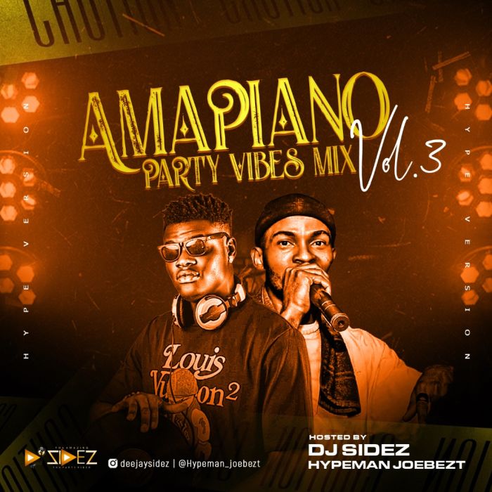 DJ Sidez x Joebezt Tha Hype Komando Amapiano Party Vibes Mix mp3 download