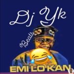 DJ Yk Emi Lo Kan mp3 download