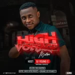 DJ Young C Ft. Maxi Hype Priest High Voltage Mix mp3 download