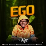 King Elo Ego Mp3 Download