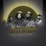 Download Mr Brown Makhadzi Attention ft. Nutty O Han C Mp3