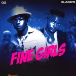 Q2 Fine Girls ft. Oladips mp3download