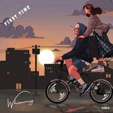 Whizmorney First Time mp3 download