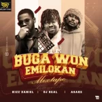 DJ Real Buga Won Emilokan Mix mp3 download