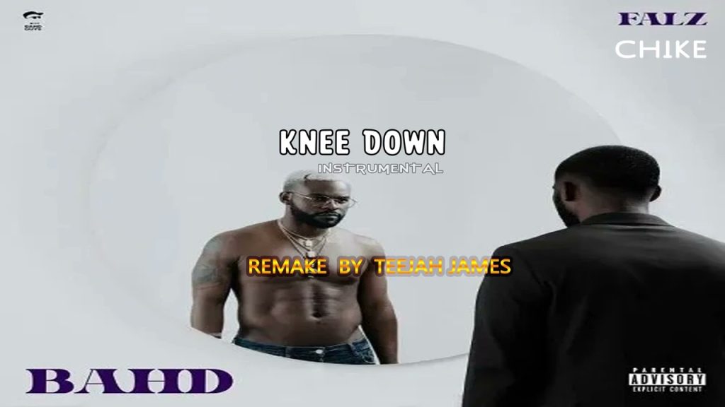 Falz Ft. Chike Knee Down Instrumental Mp3 Download