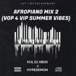 Kul Dj Xbox HypeDemon Afropiano Mix 2 mp3 download