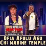 Oja Adili Igbo Ofia Afulu Agu Ft Ogene Akara Ugo Mp3 Download