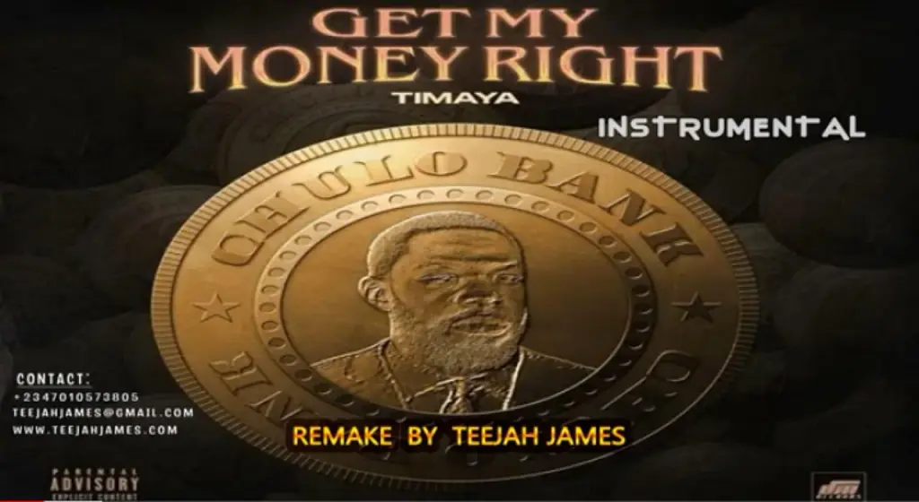 Timaya Get My Money Right Instrumental Mp3 download