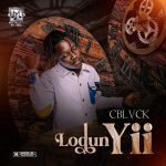C Blvck Lodun Yii mp3 download
