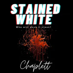 Chaplett Stained White Freestyle mp3 download