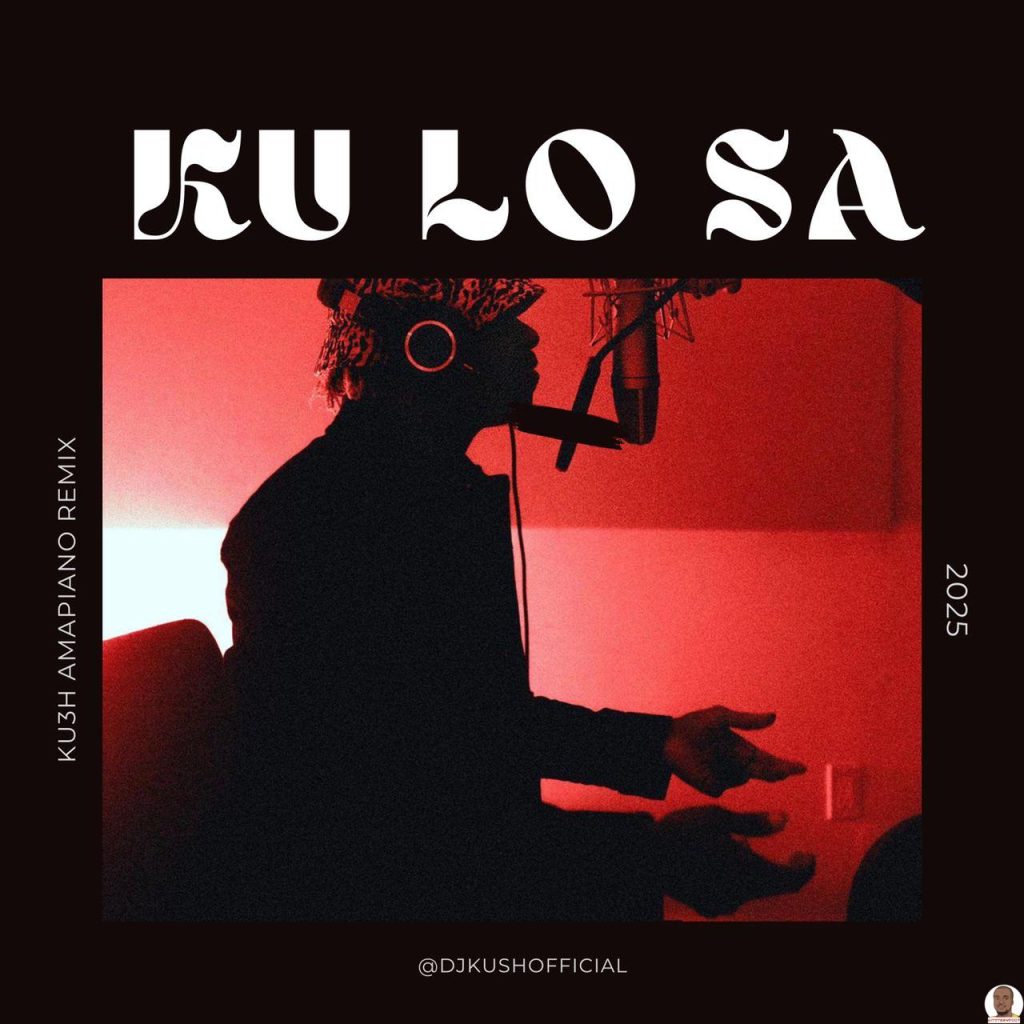 DJ Kush Oxlade Ku Lo Sa Kush Amapiano Remix mp3 download
