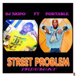 DJ Skipo ft. Portable Street Problem Beat Mp3 Download