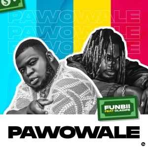 Funbii Pawowale ft. Oladips mp3 download