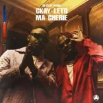 Ici Cest Paris ft CKay Leto Ma Cherie mp3 download