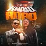 King Elo Know Road Ft. Space mp3 download