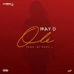 May D Ole mp3 download