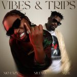 Mo Eazy Vibes N Trips Ft Ycee Mufasa mp3 download