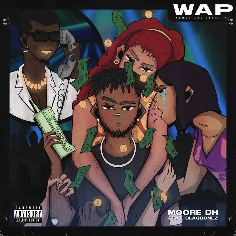 Moore DH Wap ft. Blaqbonez mp3 download