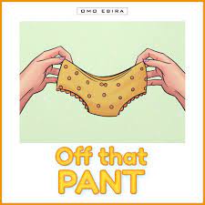 Omo Ebira Off That Pant Beat mp3 download