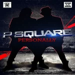 P Square Personally mp3 download