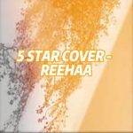 Reehaa 5 Star Cover mp3 download