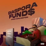Speed Darlington Diaspora Fund Mp3 Download