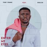 Tony Frank Ft Skales Enter My Eyes mp3 download