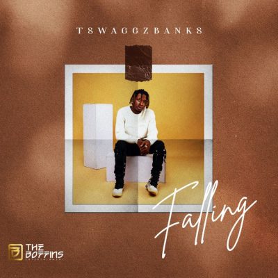 Tswaggz Banks Falling mp3 download