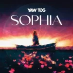 Yaw Tog Sophia mp3 download