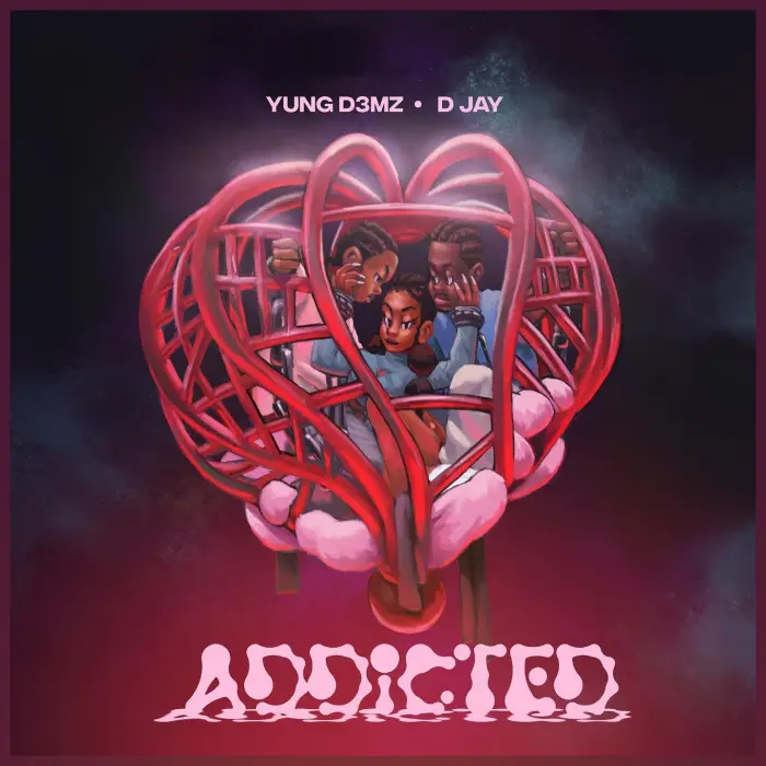 Yung D3mz Addicted Ft. D Jay mp3 download