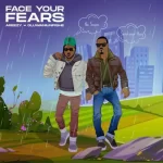 Areezy Face Your Fears mp3 download