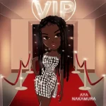 Aya Nakamura VIP Mp3 Download