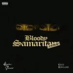 Ayra Starr ft Kelly Rowland Bloody Samaritan Remix mp3 download