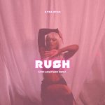 DJ Kush Rush Ku3h amapiano remix Ft. Ayra Starr mp3 download