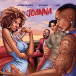 Governor of Africa Joanna Ft. Spy Shitta Lil Kesh mp3 download