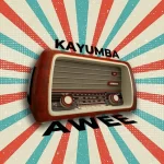 Kayumba Awee mp3 download