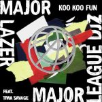 Major Lazer Koo Koo Fun (Extended) Ft Major League DJz, Tiwa Savage & DJ Maphorisa mp3 download