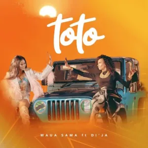Maua Sama ft Dija Toto mp3 download